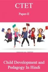 CTET Paper-II Child Developement and Pedagogy In Hindi CTET Paper-II Child Developement and Pedagogy In Hindi